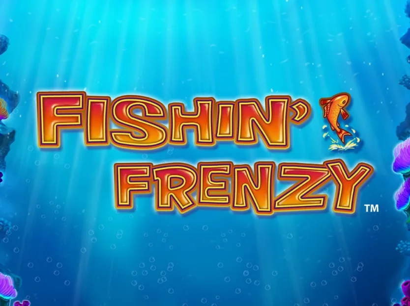 FishinÃ¢â‚¬â„¢ Frenzy